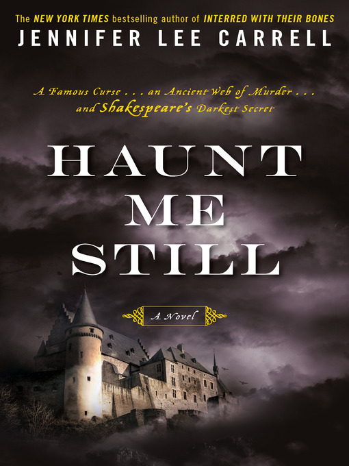 Title details for Haunt Me Still by Jennifer Lee Carrell - Available